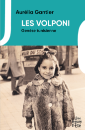 Genèse Tunisienne premier volume des Volponi